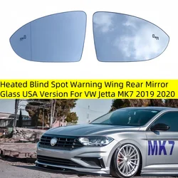 Auto Heated Blind Spot Warning Wing Rear Mirror Glass USA Version For VW Jetta MK7 2019 2020