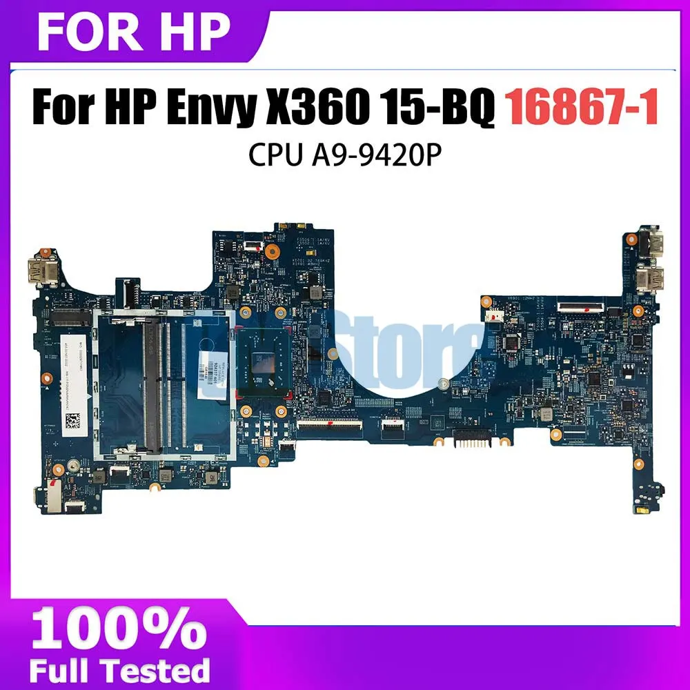 

Материнская плата для ноутбука HP Envy X360 15-BQ 16867-1 с процессором A9-9420P, 100% протестированная