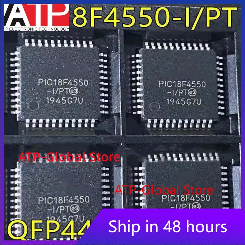 

1-10PCS PIC18F4550-I/PT 18F4550-I/PT PIC18F4550 TQFP-44 New original IC In stock! ATP-Global