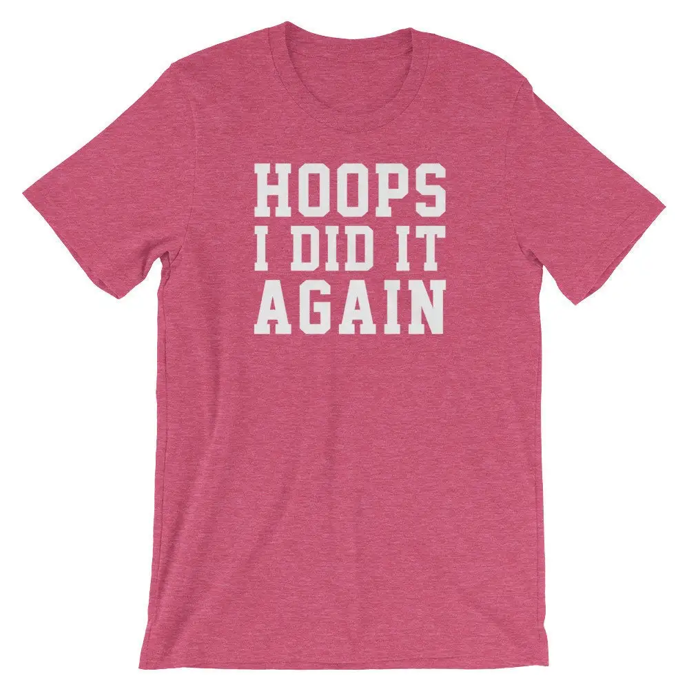 Basketball Team T Shirt For Women Hoops I Did It Again