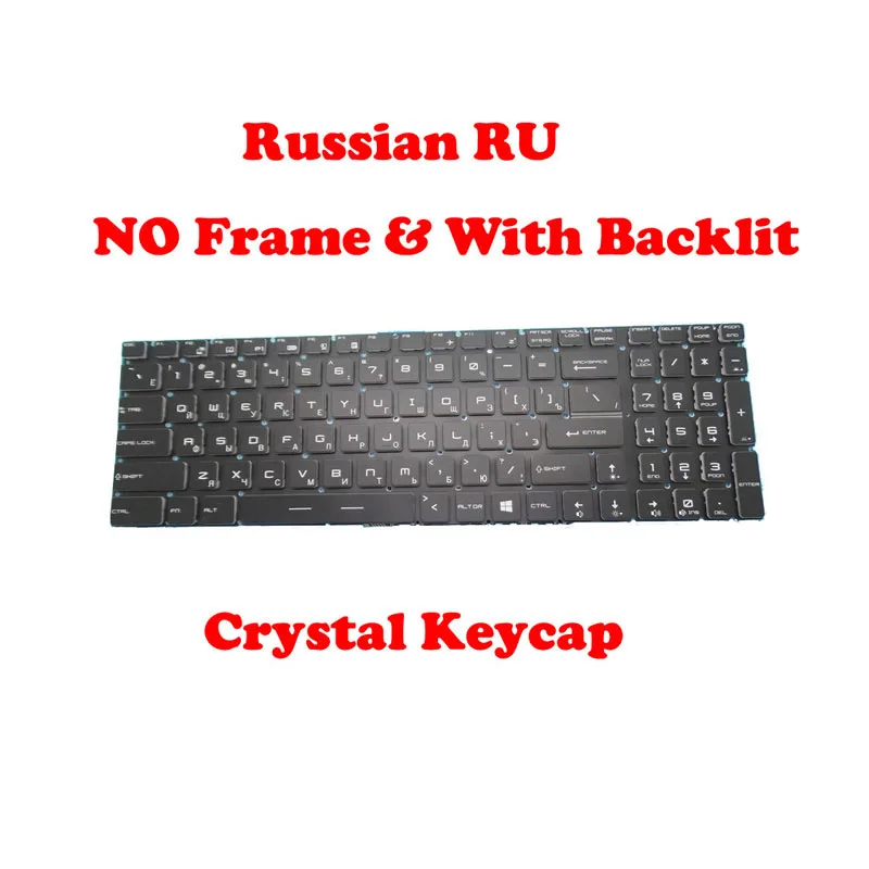 

Laptop RU Keyboard For MSI GS70 GS60 GT72 GT62 NSK-FB1BN 0R 9Z.NCXBN.10R S1N3ERU282D10 S1N-3ERU282-D10 Russian RU Crystal Keycap