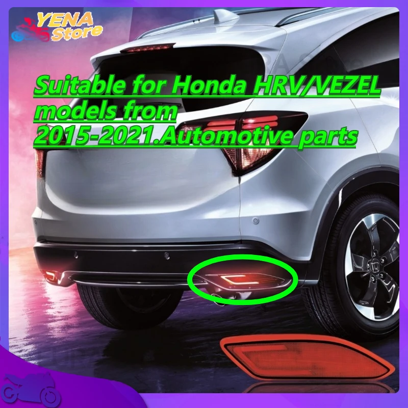 

Car LED rear brake tail light bumper reflector warning light.Suitable for Honda HRV/VEZEL models from 2015-2021.Automotive parts