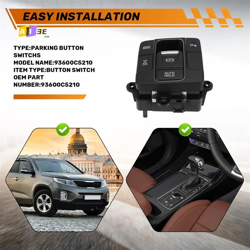 

A03E-93600C5210 Electronic Handbrake Switch Parking Button Switchs For Kia Sorento