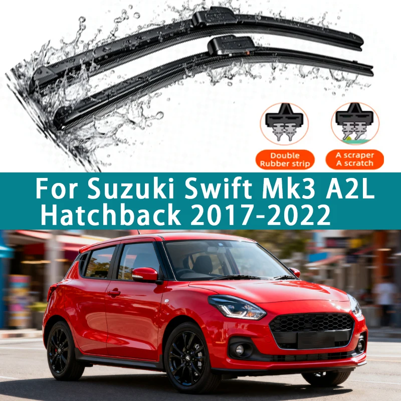 

LHD Front Wiper Blades For Suzuki Swift Mk3 A2L Hatchback 2017-2022 RS Hybrid Sport 2Pc Windshield Accessories 20"19"