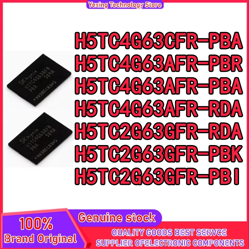 

H5TC2G63GFR-PBI BGA96 H5TC2G63GFR-PBK H5TC2G63GFR-RDA H5TC4G63AFR-PBA H5TC4G63AFR-PBR H5TC4G63AFR-RDA H5TC4G63CFR-PBA