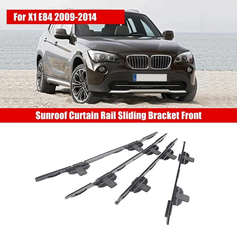 

Set Of 4 Front Sunroof Guide And Slide Rails 54 10 2993888 For BMW E84 X1 2009-2015 Sunroof Sliding Bracket