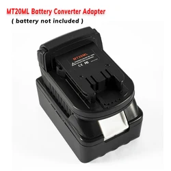 Upgrade MT20ML Battery Adapter Converter For Makita 18V Li-ion Battery To Milwaukee 18V ForMAKITA BL1860B/BL1860/BL1850B