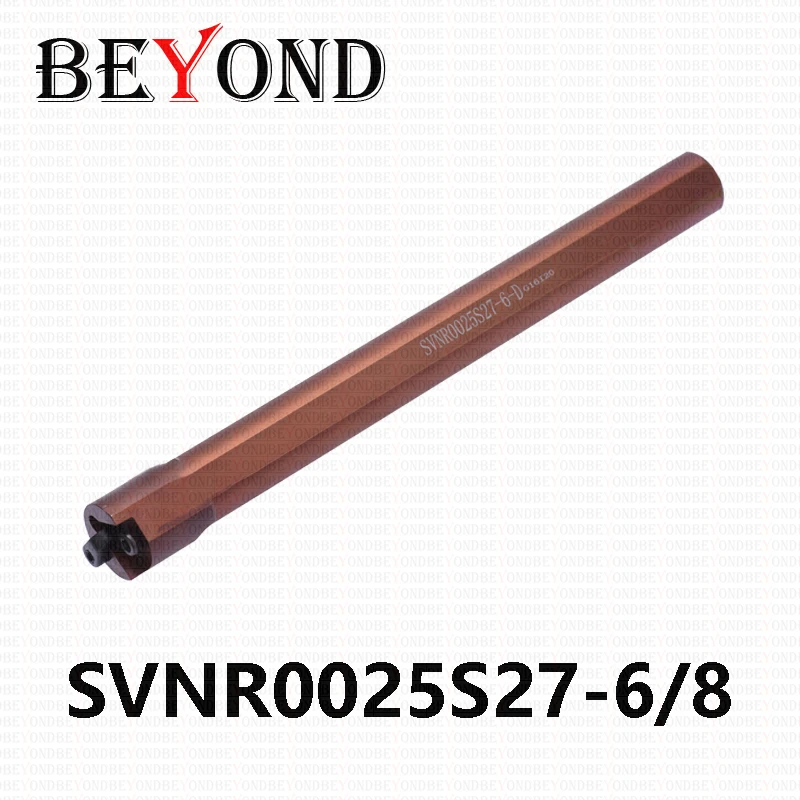 

BEYOND SVNR0025S27-6 SVNR0025S27-8 Vertical Thread Turning Tool Holder Lathe Cutter Shank SVNR 0025 Internal Threading CNC Bar