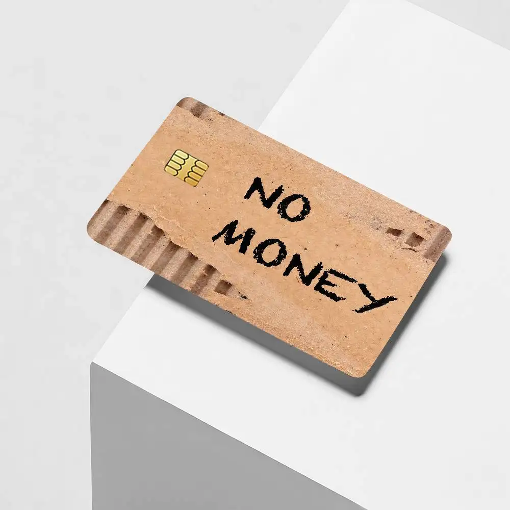 No money funny print Cardboard Credit Card Decorative Card Stickers Suitable For Bank Cards Metro Transit Anti-scratch Gift 4PCS