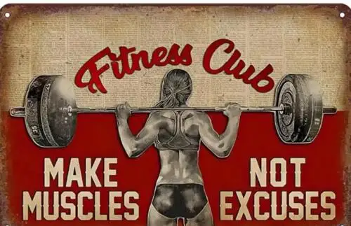 GYM MUSCLE METAL TIN SIGN FITNESS CLUB WOMAN SQUATTING LIFTING CLUB MOTIVATION