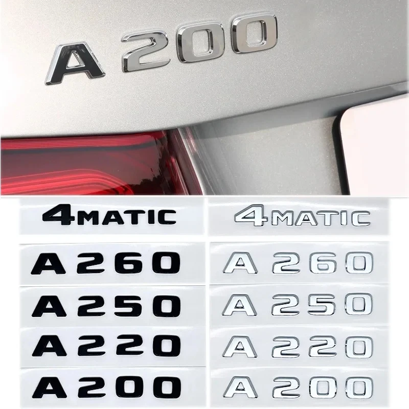 Letters A180d A200 A250 A260  A220d A35 A45 A63 4MATIC ABS Emblem for Mercedes Benz A Class W176 W177 Car Trunk Logo Sticker
