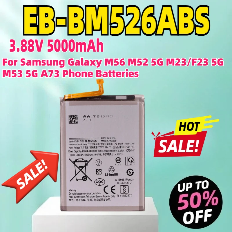 

3.88V EB-BM526ABY EB-BM526ABS 5000mAh Battery For Samsung Galaxy M56 M52 5G M23/F23 5G M53 5G A73 Phone Batteries