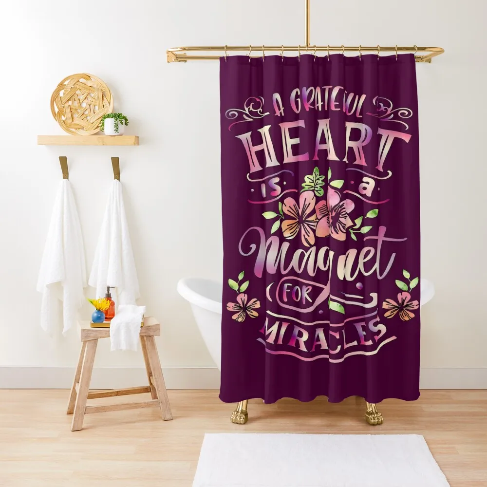 A Grateful Heart Is A Magnet For Miracles Shower Curtain Anime Bathroom Bathroom Decor Cute Shower Curtain