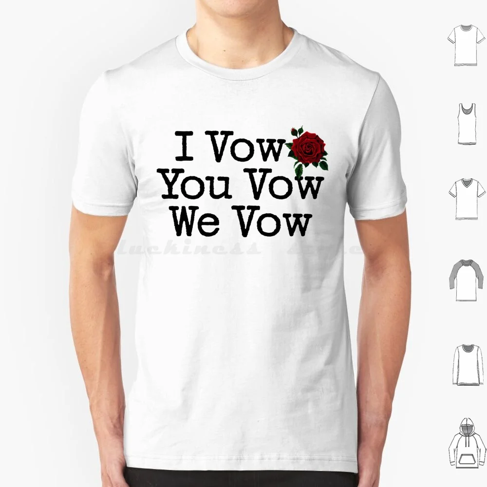 I Vow You Vow We Vow T Shirt Men Women Kids 6xl I Vow You Vow We Vow Book Black And White Kindle Unlimited Dark Revenge Romance