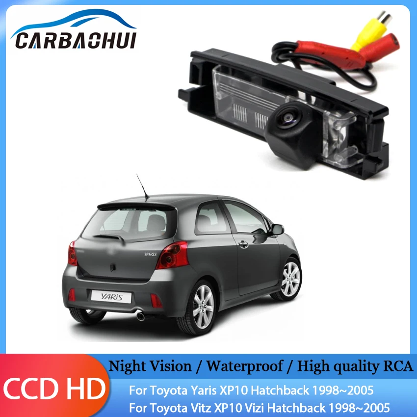 Night Vision Rear View Reversing Camera Car Back up Camera HD CCD Wide Angle For Toyota Yaris Vitz XP10 Hatchback 1998~2005