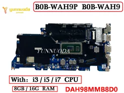 DAH98MMB8D0 For Huawei Matebook D14 D15 BoB-WAH9P  BoB-WAH9 Laptop Motherboard Wtih i3 i5 i7 10 th CPU  8G RAM 100% Tested