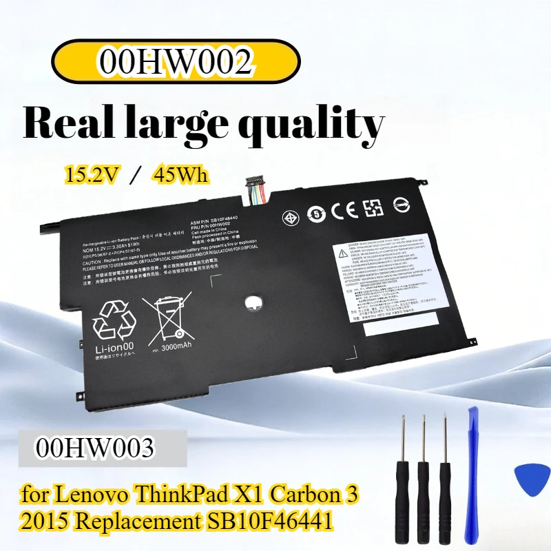 

00HW002 00HW003 Battery 15.2V 45Wh for Lenovo ThinkPad X1 Carbon 3 2015 Replacement SB10F46441 Li-polymer with Tools