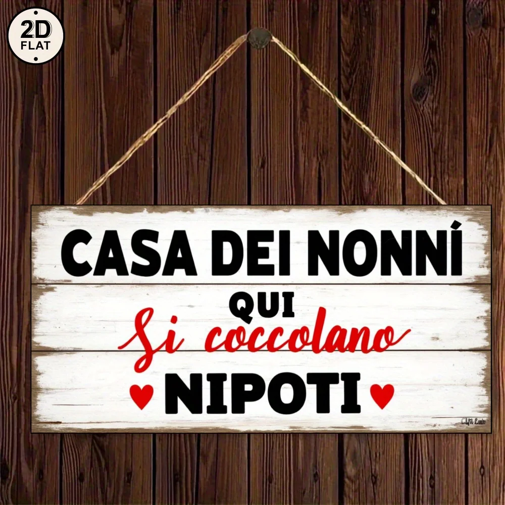 Placa de madeira 2D, estilo rústico, branca com a inscrição “Casa Dei Nonni Qui Si Coccolano Nipoti” - uma decoração de casa em formato 2D.