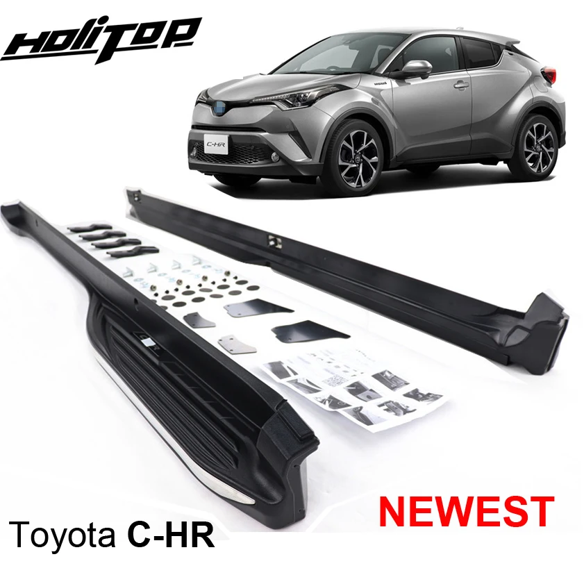 HOT running board side step pedal nerf bar for toyota CHR C-HR 2017 2018 2019 2020 2021 2022, HOT SALE,very popular in China