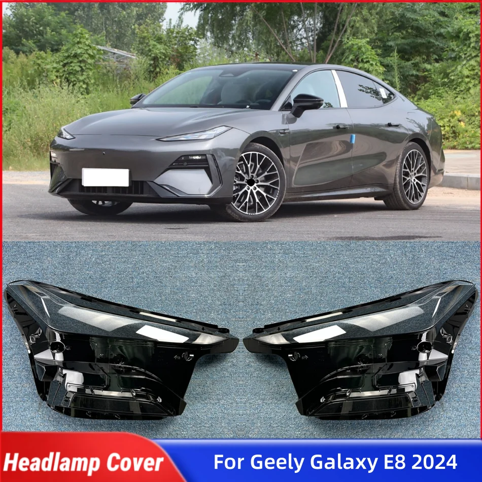 

Для Geely Galaxy E8 2024, аксессуар для автомобиля, передняя лампа, стеклянная крышка, передняя фара автомобиля, крышка объектива, корпус