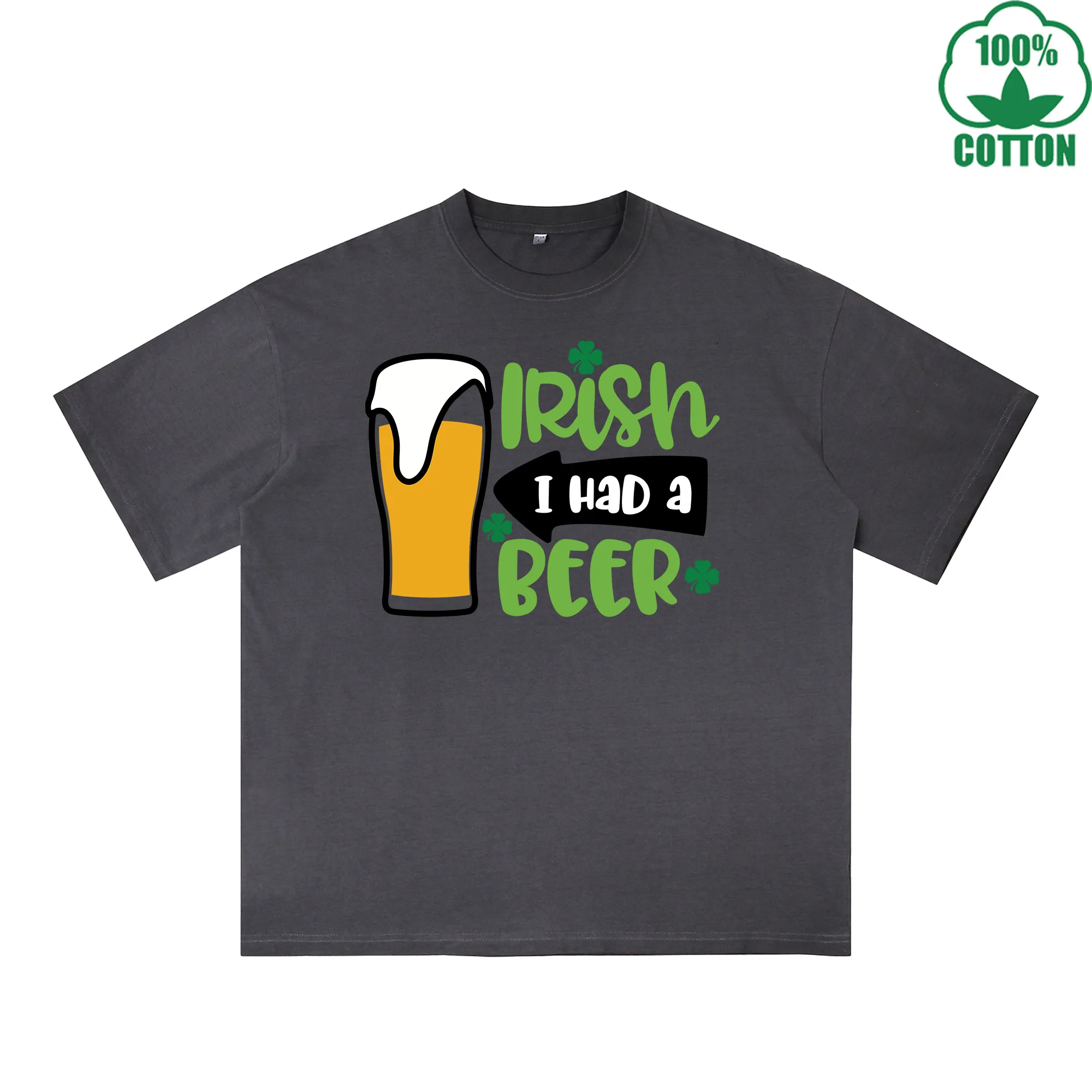 Irish i Had a Beer Printed Dirty Wash T-Shirt 230G Multicolor Loose Trendy Fashionable 100%Cotton Short Sleeve Top
