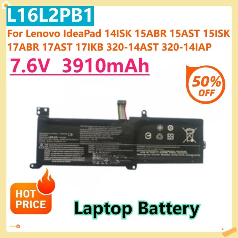 

Аккумулятор для ноутбука Lenovo IdeaPad 14ISK 15ABR 15AST 15ISK 17ABR 17AST 17IKB 320-14AST 320-14IAP 7,6 В 3910 мАч L16L2PB2 L16C2PB2
