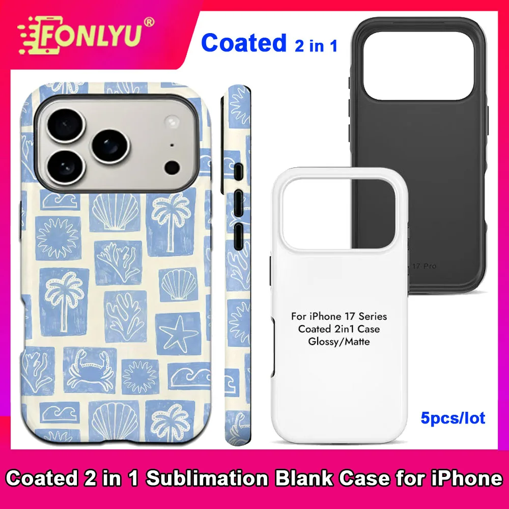 

FONLYU 5pcs Coated 2 in 1 Blank Phone Cover for 3D Sublimation Printing Case for iPhone 17 16 15 14 13 12 11 X XS XR Pro Max