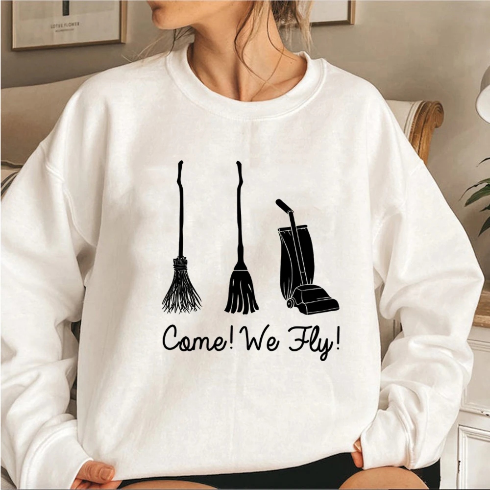 

Come We Fly Sweatshirt Sanderson Sister Hoodie Funny Halloween Witches Sweatshirt Women Graphic Hoodies Casual Pullovers Tops