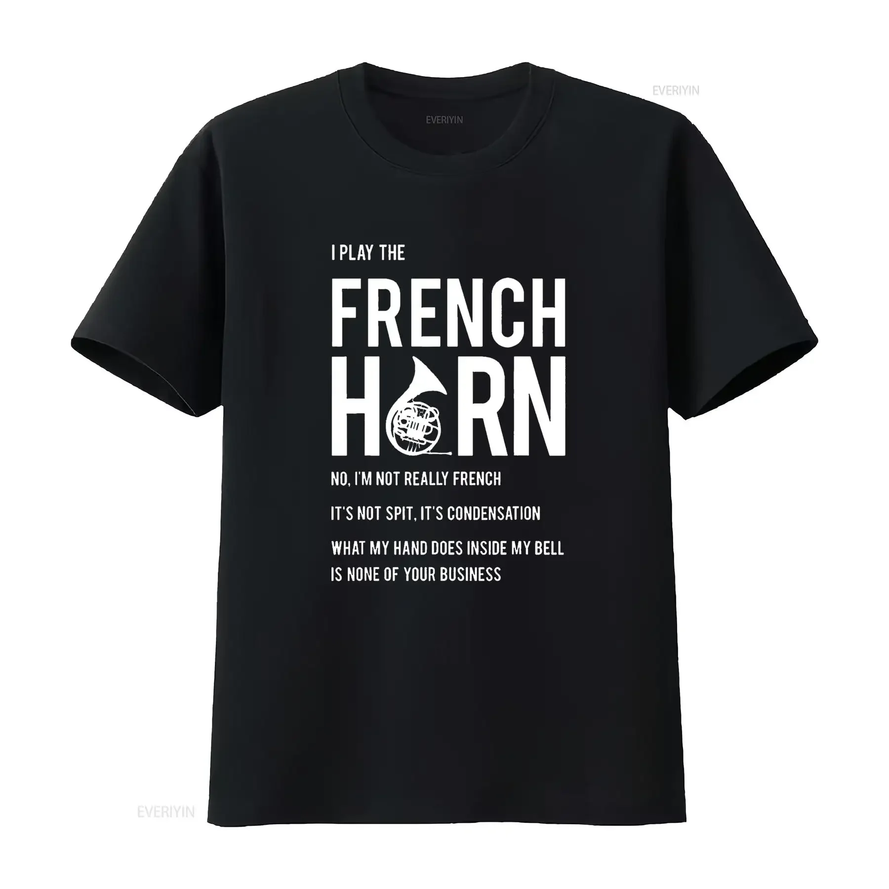 I Play The French Horn Funny Player Musician T Shirt vintage Washed Stylish streetwear fashion homme Soft graphic Slightly