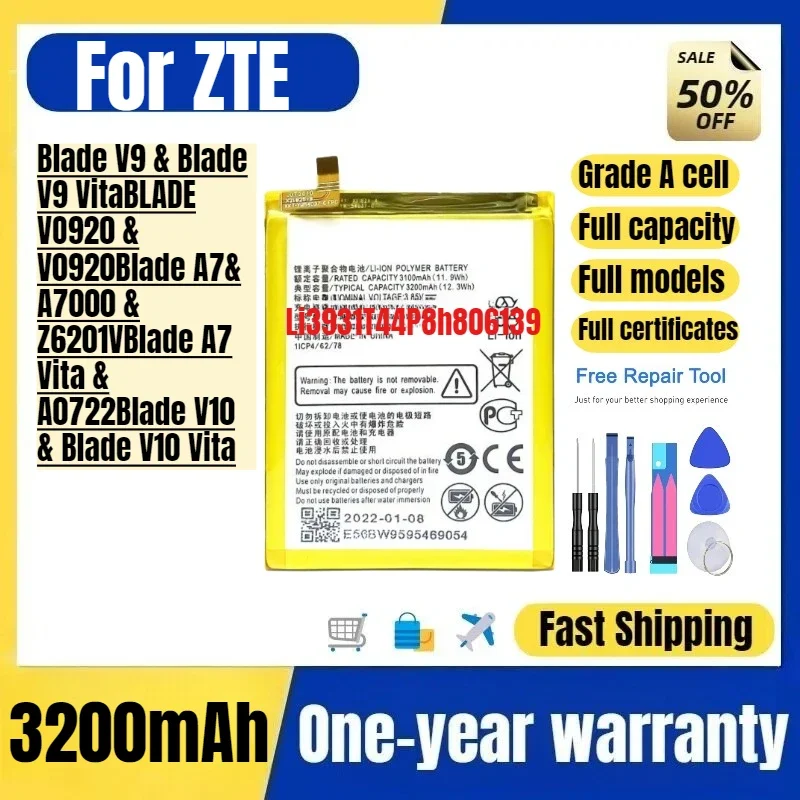 Li3931T44P8h806139 for ZTE Blade V9/Blade V9 Vita/BLADE VO920/V0920/Blade A7/A7000/Z6201V/Blade A7/A0722/Blade V10 Phone Battery