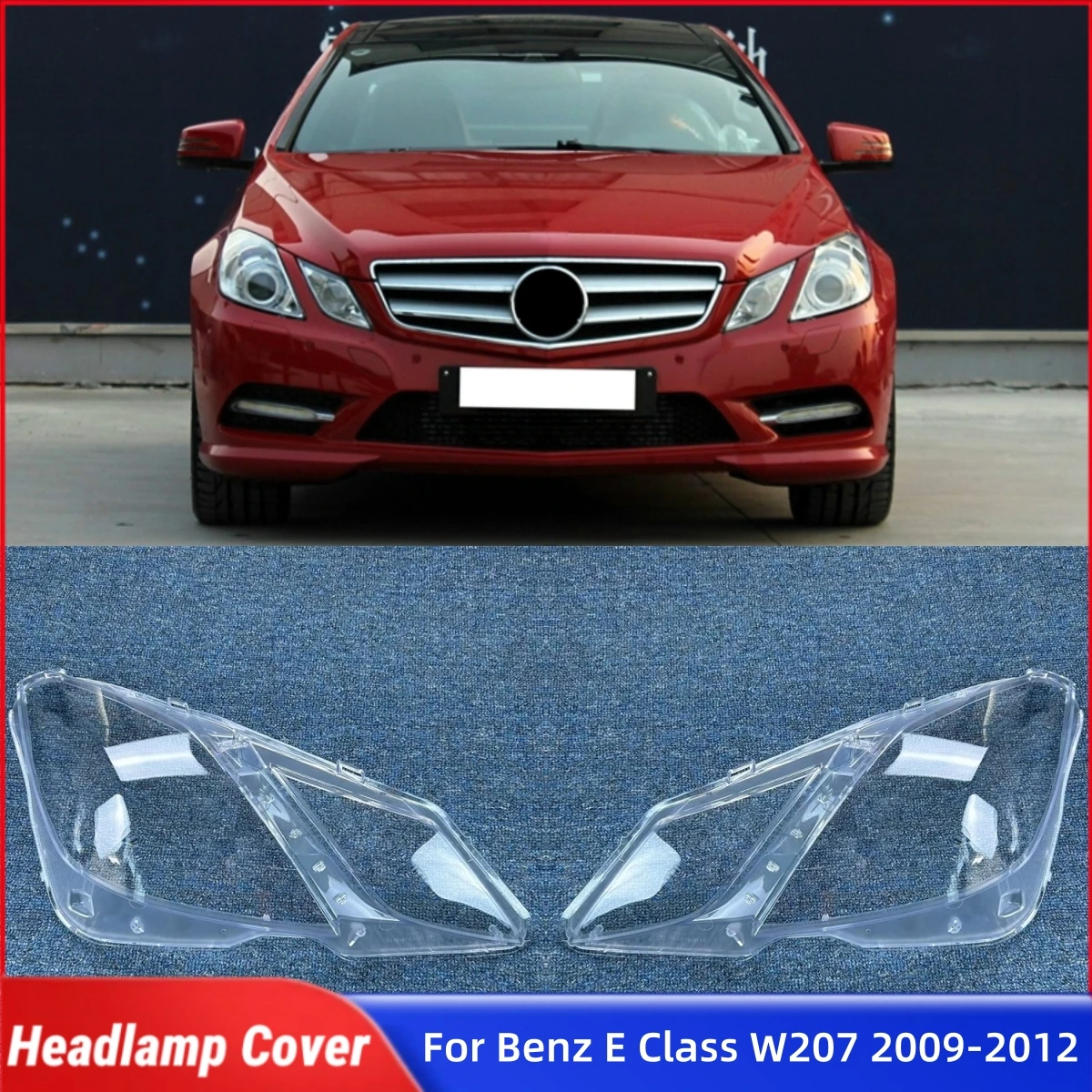 

For Mercedes Benz E Class Coupe W207 E200 E260 E300 E350 E500 2009 2010 2011 2012 Car Accessories Head Lamp Cover