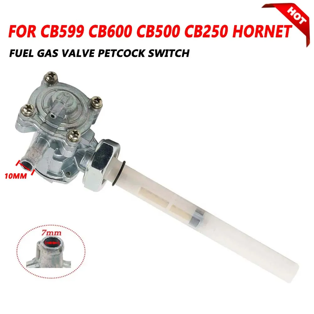 For HONDA CB600 CB599 Hornet 600 CB500 CB500S CB250 Hornet Motorcycle Parts Tank Gas Fuel Valve Oil Tank Switch Petcock Tap