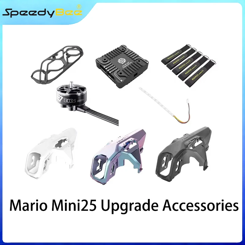 Speedybee Mario Mini25 Upgrade Kit CNC Frame O4 Air Unit Wing Protector RGB LED Lights Battery Strap for Enhanced Performance