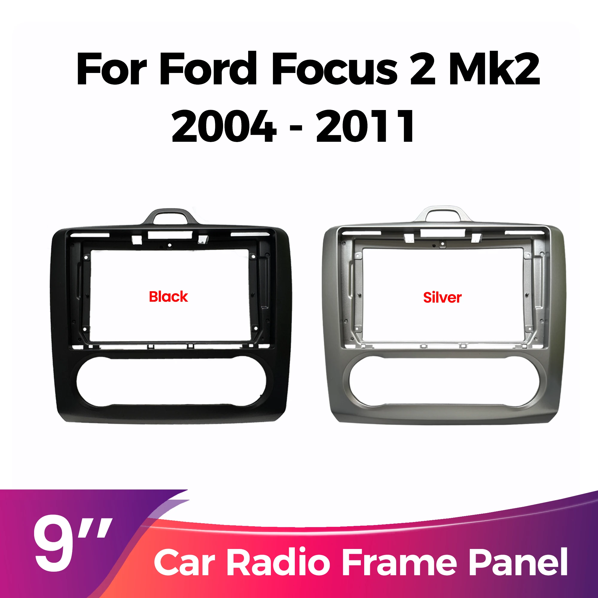 Suitable for Ford Focus 2 MK2 2004-2011 Car Center Console Radio Frame 9inch 22.86cm Double DIN Head Unit Panel Dashboard Frame
