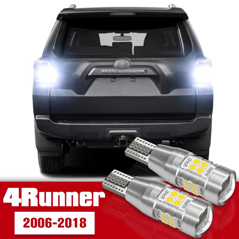 2pcs LED Accessories Reverse Light Bulb Lamp For Toyota 4Runner 2006-2018 2007 2008 2009 2010 2011 2012 2013 2014 2015 2016 2017