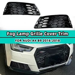 Car Front Bumper Fog Light Grille Lamp Grill Cover For Audi A4 B9 2016 2017 2018 Honeycomb HEX Mesh Auto Accessories 8WD807681B