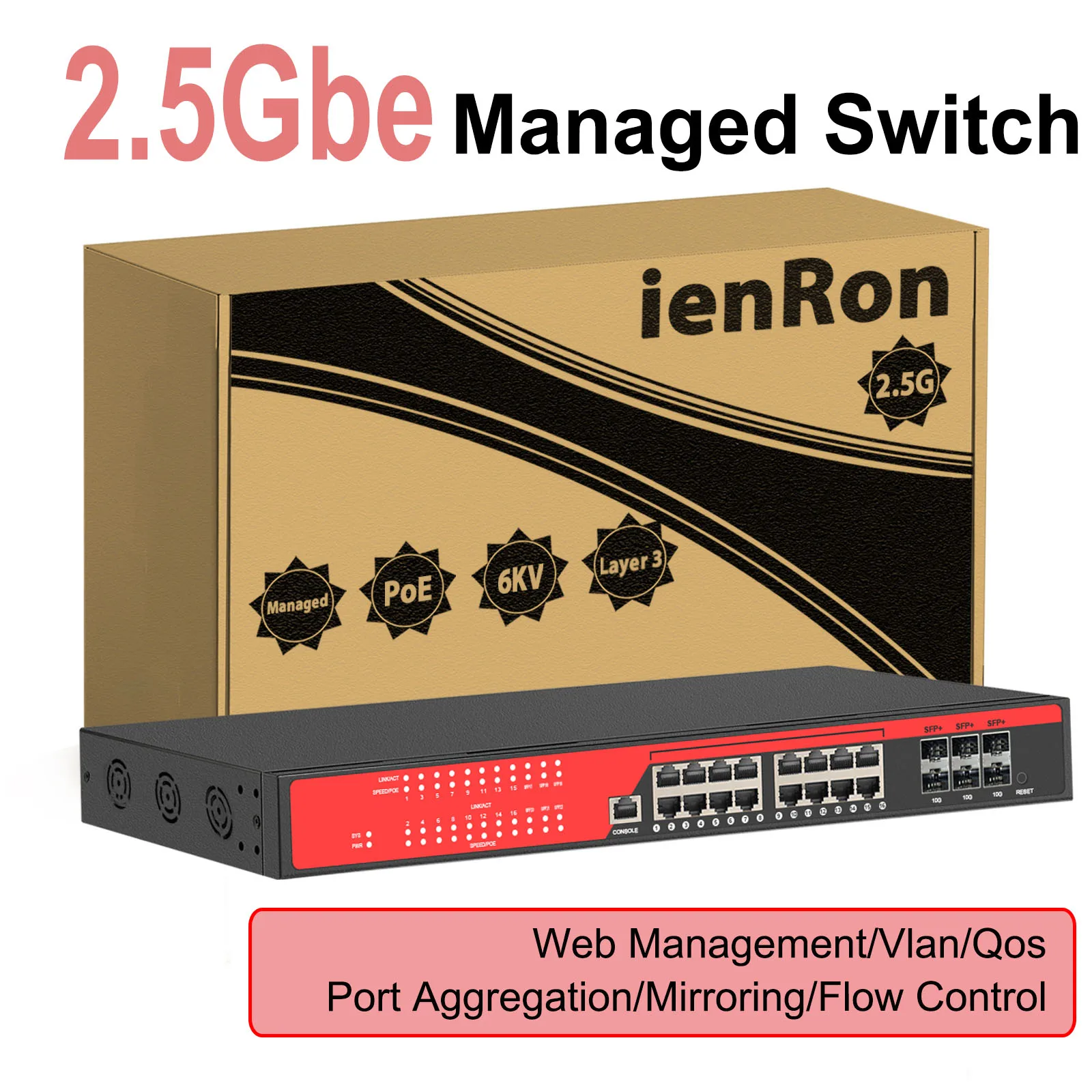 

Ienron 2.5G Smart POE Managed Switch 16 Port RJ45 2500Mbps Web Managed Ethernet Network Switch 6 Port 10G SFP Home Lab Switch