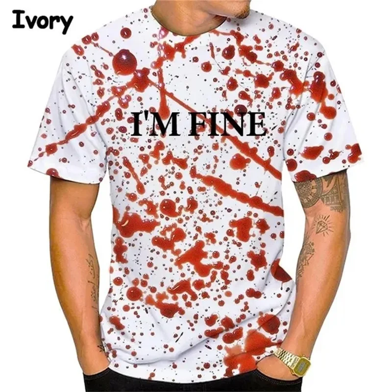 I\'m Fine Blooded Pattern 3D Print T-shirt For Men Short Sleeve Round Neck Streetwear Tee Tops Full Print Men\'s Oversized Tshirt