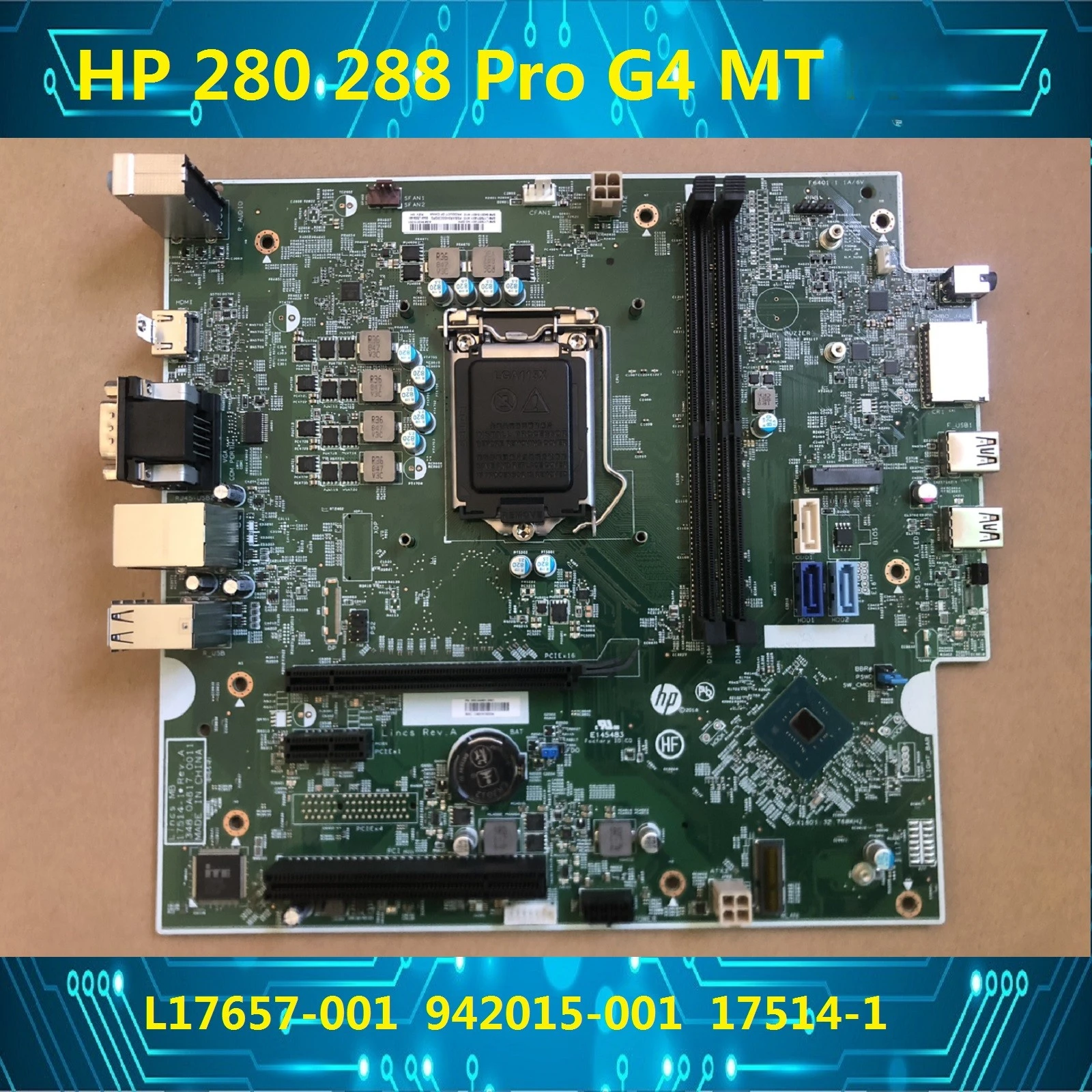 

Original HP 280 288 Pro G4 MT Motherboard L17657-001 942015-001 17514-1