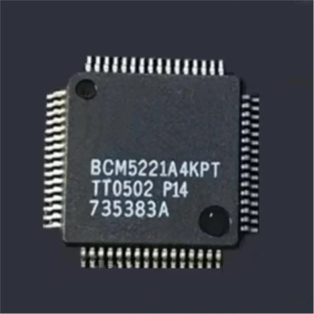 BCM5221A4KPT    BCM5221    LQFP64    new original orders are welcome    (Product quantity: 10 pieces)