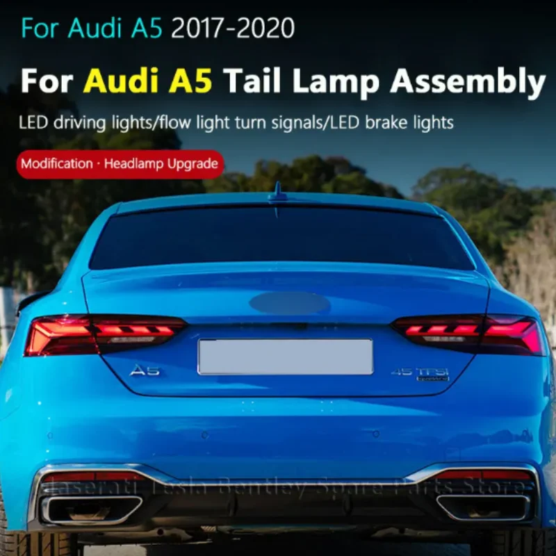 For Audi A5 taillights 2017-2020 modified 21 dynamic LED steering brake DRL rear taillights assembly automotive accessory lights