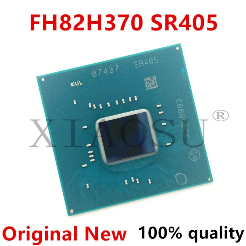 100% New Original FH82B360 SR408 FH82H310 SRCXY FH82H370 SR405 FH82Q370 SR404 FH82HM370 SR40B FH82QM370 SR40D BGA Chipset