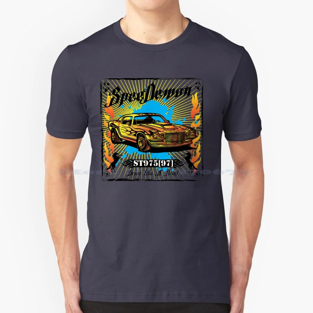 Speed Demon T Shirt 100% Cotton Tee Racer Need For Speed Youth Car Downtown Drive Casual Trendy Street