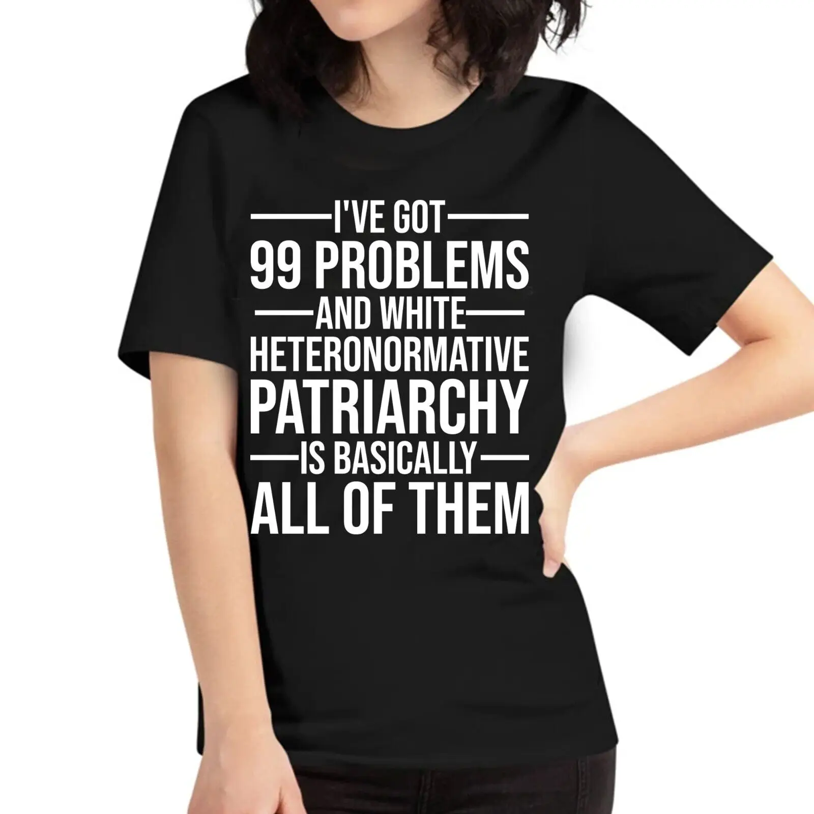 I've Got 99 Problems and White Heteronormative Patriarchy Women Rights Equality