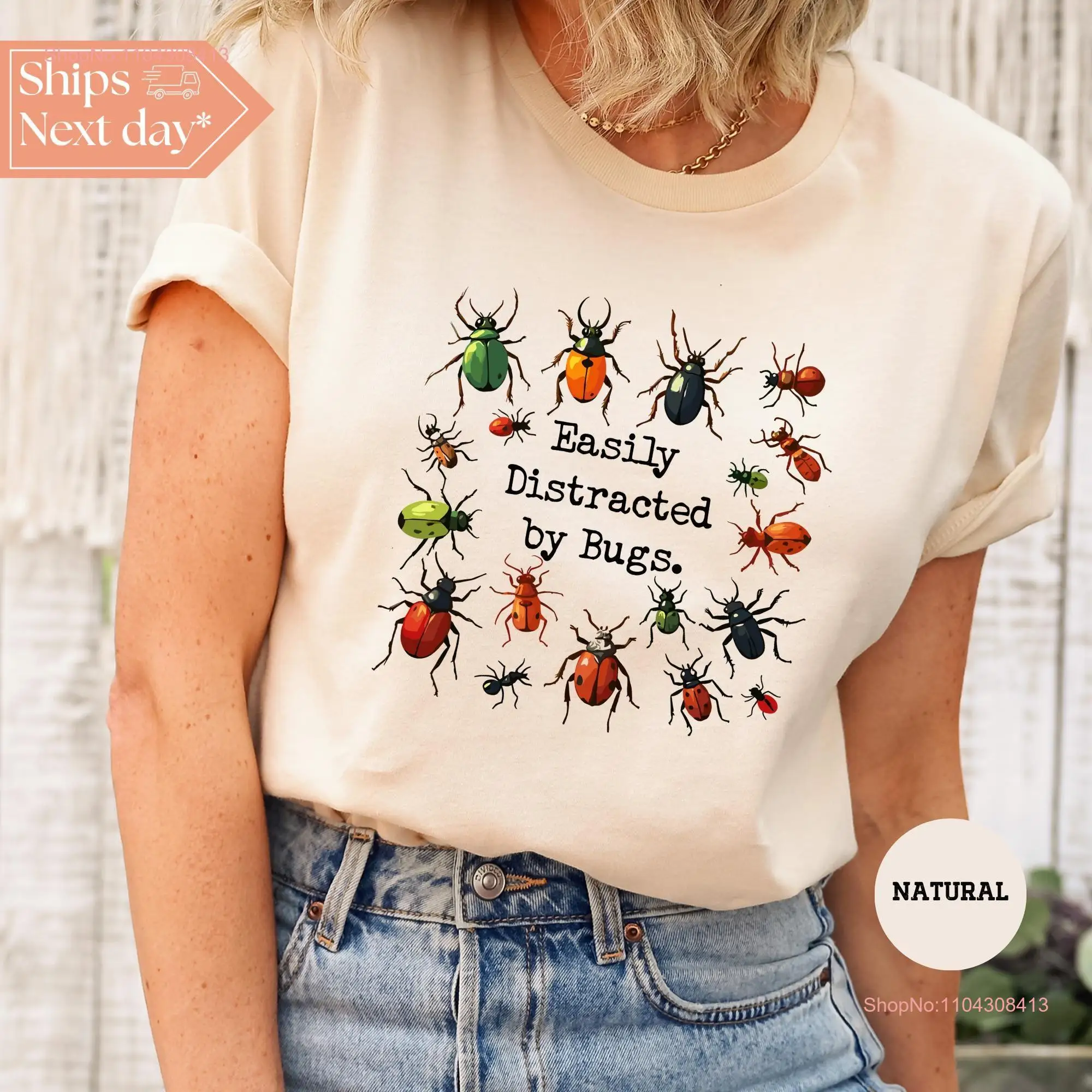 Easily Distracted by Bugs T Shirt Entomology Bug Lover Entomologist Comfort Colors long or short sleeves