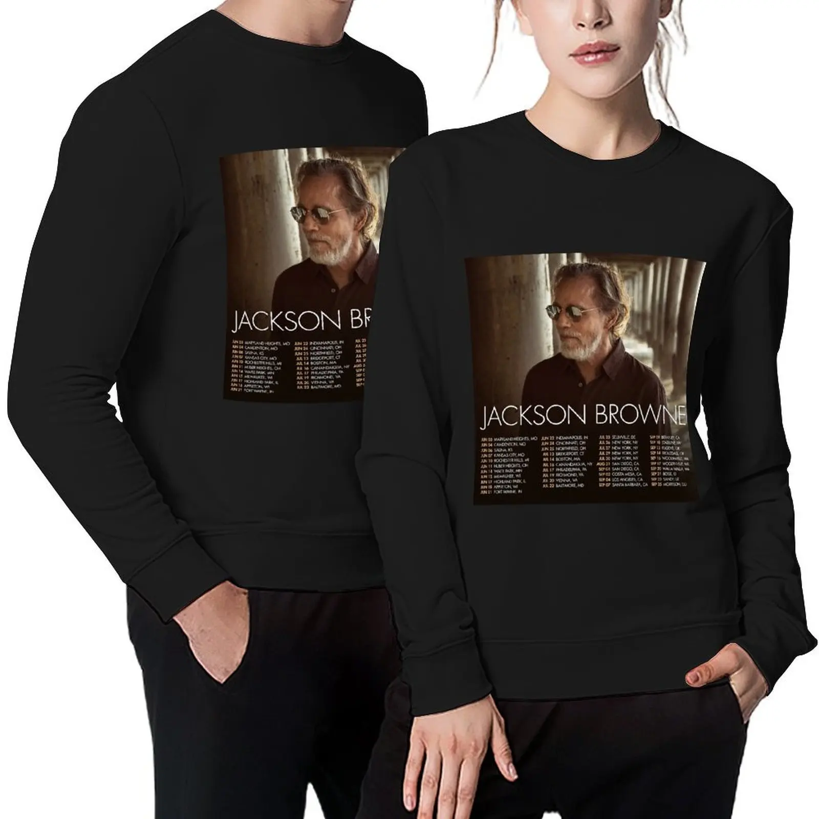 Copy of Jackson Browne Show Tour 2022 Pullover graphic t shirts men men wear men's winter sweater sports sweatshirt man