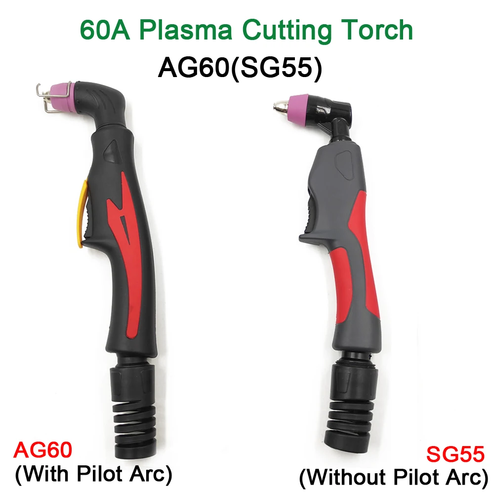 Professional AG60/SG55 Plasma Cutter Gun Torch AG60 With Pilot Arc SG55 Without Pilot Arc Plasma Torch 60A Plasma Cutting Torch