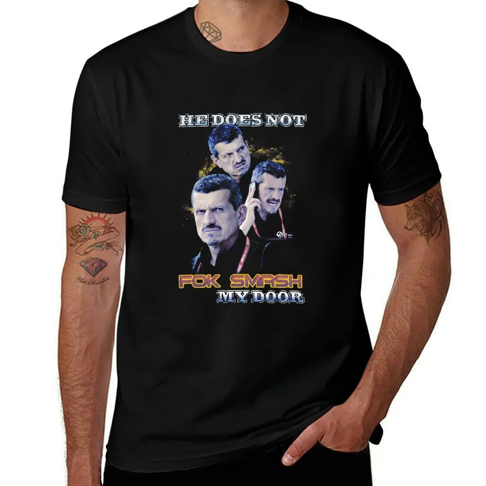 Gunther Steiner He Does Not Fok Smash My Door Classic T-Shirt Casual Holiday Short Sleeve Tee T-Shirt