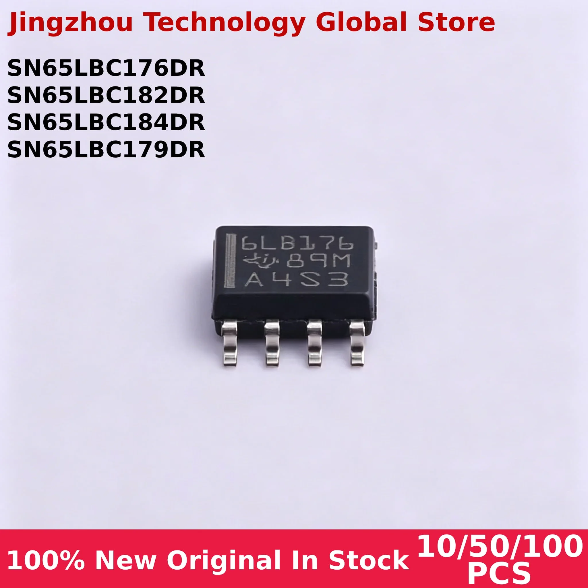 100% New 10/50/100PCS SN65LBC184DR 6LB184 SN65LBC182DR 6LB182 SN65LBC179DR 6LB179 SN65LBC176DR 6LB176 SOP-8 In Stock Wholesale