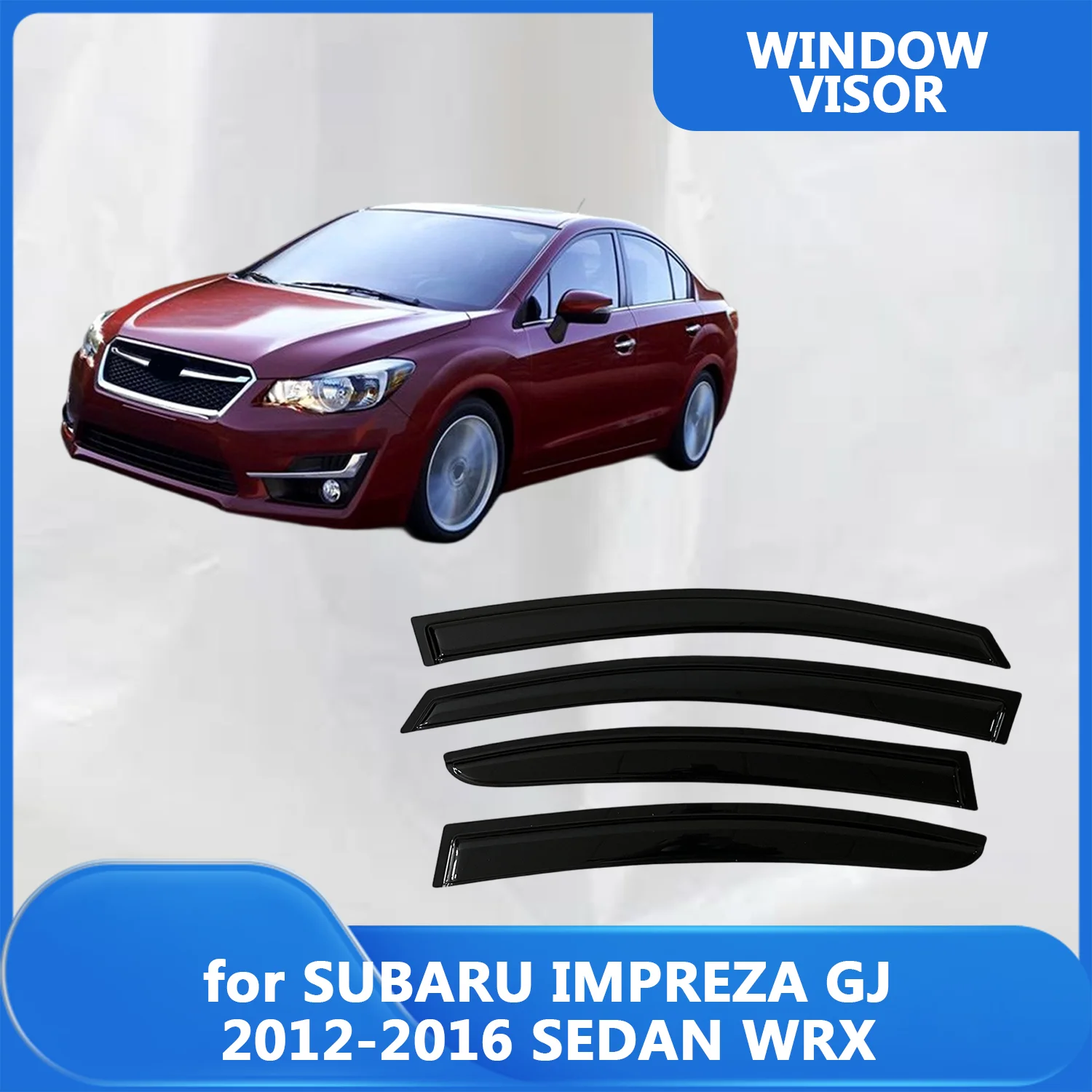 

Window Visor for SUBARU IMPREZA GJ 2012 2013 2014 2015 2016 SEDAN WRX Wind Deflectors Rain Guards Door Visor Vent